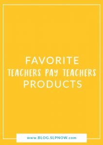 Do you want to know what my favorite Teachers Pay Teachers products are for SLPs? I've compiled a list of 10 paid products created by other SLPs and sold on Teachers Pay Teachers. I've used all 10 of them myself and think they're absolutely wonderful, so check them out!