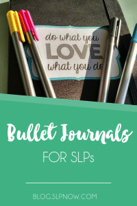 Struggling to keep up with all of your to do's? Read about how this SLP uses a bullet journal to stay organized!