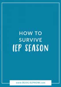 As far as an SLP's job goes, there's not much that's more trying than IEP season. I'm sharing my top five tips for helping you survive IEP season. Some of these tools you already have within yourself - you just need to implement them! Get the full list inside this blog post.