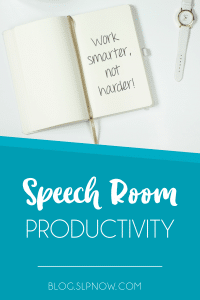 SLP overwhelm? Check out this post for some ideas on how to work smarter, not harder!