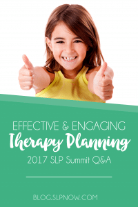 Four Steps to EASY Therapy Plans - A recap of all of the SLP Summit questions!