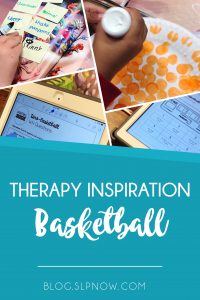 Feeling bored in therapy? Check out this post for a round-up on therapy ideas around a BASKETBALL theme!