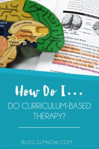 Many readers asked how I carry out a curriculum-based lesson in my speech therapy room, so I created this blog post detailing one of my therapy sessions. Curriculum-based therapy doesn't have to be challenging! Click through to read this post and get the play-by-play.
