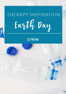 Need ideas for celebrating and recognizing Earth Day in your speech therapy room? I've got you covered with several suggestions inside this blog post! Be sure to click through to get a few fun - and many free! - ideas!