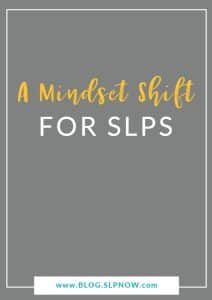 Working in any aspect of the field of education is extremely challenging, including working as an SLP. We know that SLPs also can feel burned out, exhausted, and without support. However, when you feel the urge to complain, consider trying to this mindset shift trick to see how it helps you.