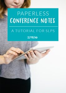 Professional development conferences can be overwhelming in so many ways, but taking notes doesn't have to be! Check out this easy system for SLPs to take (and organize) their conference notes! What's even better is that this method is paperless and EASY! Click through to read my suggestions.