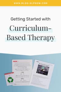 Diving into curriculum-based therapy can certainly feel overwhelming, but I've been working on compiling plenty of tips, blog posts, articles, and tools to help SLPs! Click through to read this post that shares more information on getting started with curriculum-based therapy.