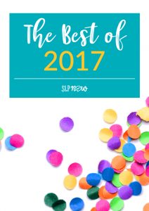 Click to check out the Top 5 SLP Now blog posts of 2017!