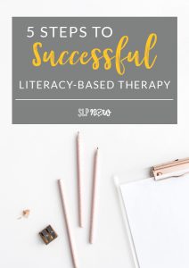Join us to learn about a 5-step framework for literacy-based therapy!