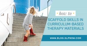 When SLPs work with students in speech therapy, it’s essential that they scaffold skills to support students in mastery of their goals. This blog post explains more about structural scaffolds and interactive scaffolds for speech therapy. Click through to learn how best to utilize scaffolding as an SLP!