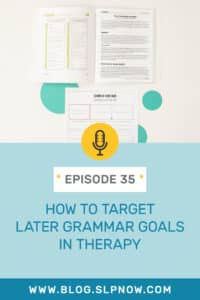 In this episode of the SLP Now podcast, Marisha wraps up the three-part series on grammar, by talking about how to target later grammar goals. She shares therapy plans that are practical, actionable, and target a variety of goals. From compound/complex sentences to passive voice; adverbial clauses and relative clauses → She covers them all in the context of a (you guessed it!) literacy-based therapy unit. Click through to read the show notes and get the link to the episode. #speechtherapy #SLP