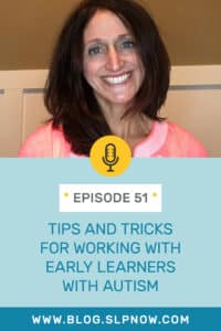 On this week's episode of the SLP Now podcast, Marisha sat down to chat with Rosemarie Griffin about working with early learners with autism. The conversation covered organic data collection, setting goals, building rapport with non-verbal students, getting started with therapy, as well as practical tips and tricks SLPs can put to use in the classroom and beyond. There is so much goodness to unpack, so click to listen and learn!