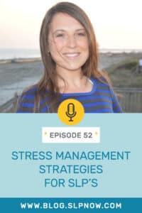 In this episode of the SLP Now podcast, Marisha sat down with Jessi Andricks, who shared her story of SLP burnout, leaving the field, and eventually finding her way back. With a focus on practical tips and resources to help you identify triggers + get proactive about self-care, speech-language pathologists will walk away from this episode with strategies to better manage their stress so that they show up for their students in a more whole and effective way.