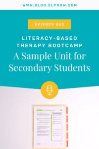 In this week's episode of the SLP Now podcast, I break down the research behind literacy-based therapy and share a sample unit for secondary students.