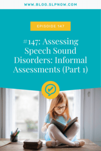 In this episode on the SLP Now podcast, Marisha sits down with Lindsey H, owner of Speechy Things, LLC, and she shares where to start with informal assessments for speech sound disorders.