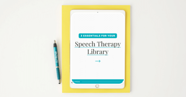 3 essentials for your speech therapy materials library.